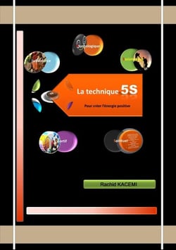 La technique 5S pour créer l'énergie positive