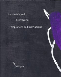 For the Whored: Stormwind 3: Temptations and Instructions - For the Whored: Stormwind, #3