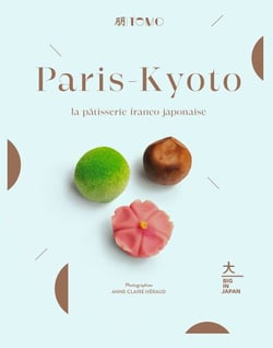 Paris-Kyoto - La pâtisserie franco-japonaise