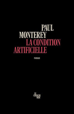 La Condition artificielle