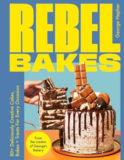 Rebel Bakes - 80+ Deliciously Creative Cakes, Bakes and Treats For Every Occasion – THE INSTANT 2024 SUNDAY TIMES BESTSELLER