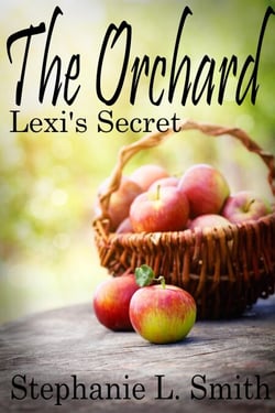 The Orchard: Lexi's Secret - The Orchard, #3