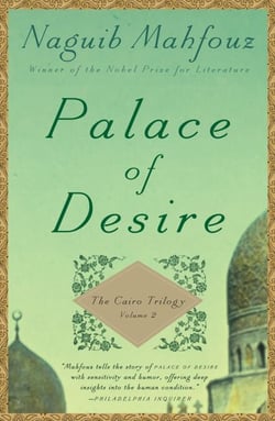 Palace of Desire - The Cairo Trilogy, Volume 2
