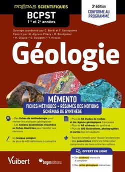 Mémento Géologie BCPST 1re et 2e années – 3e édition actualisée - Notions-clés - Schémas de synthèse - Études de roches et de régions – Lexique - Conforme au programme