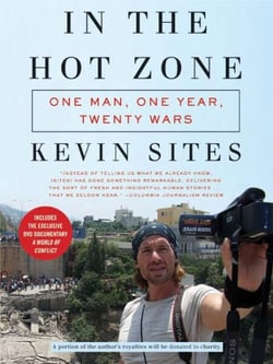 In the Hot Zone - One Man, One Year, Twenty Wars
