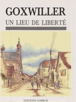 Goxwiller - Entre plaine et montagne, il est un lieu de libertés