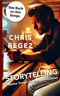 Storytelling - Meine Songs als Kurzgeschichten