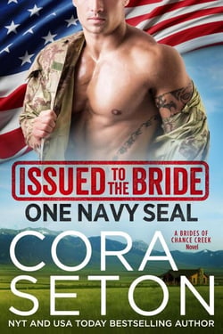 Issued to the Bride One Navy SEAL - Brides of Chance Creek, #1