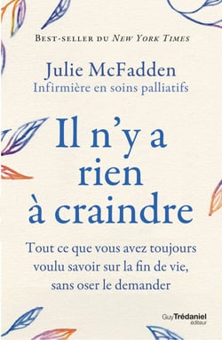 Il n'y a rien à craindre - Démystifier la mort pour une vie pleine d'espoir