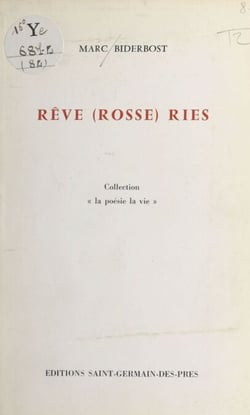 Rêve (rosse) ries