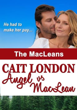 Angel vs MacLean - MacLeans, #2