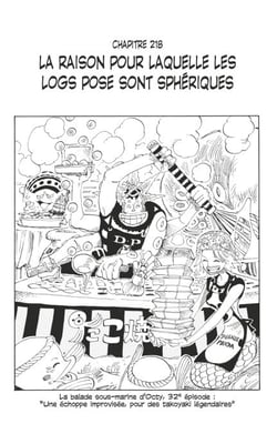 One Piece édition originale - Chapitre 218 - La raison pour laquelle les logs pose sont sphériques