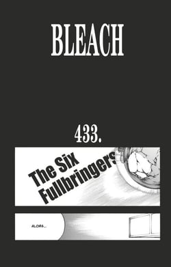 Bleach - T50 - Chapitre 433 - The Six Fullbringers