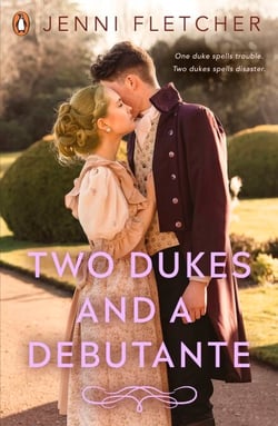 Two Dukes and a Debutante - Discover the swoony historical romance, perfect for Bridgerton fans