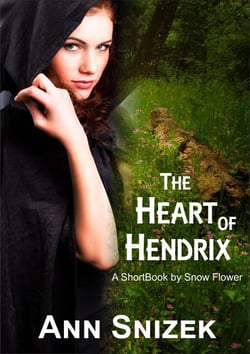 The Heart of Hendrix: A ShortBook by Snow Flower - Hendrix, #1