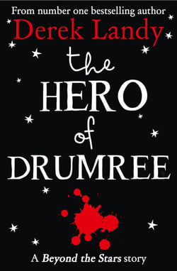 The Hero of Drumree - Beyond the Stars