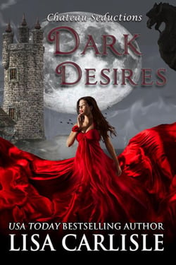 Dark Desires - Chateau Seductions