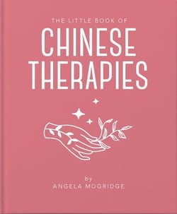 The Little Book of Chinese Therapies