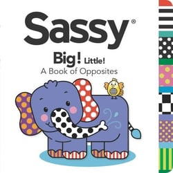 Big! Little! - A Book of Opposites