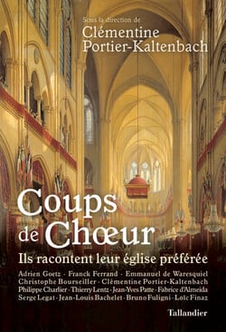 Coups de chœur - Ils racontent leur église préférée