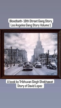 Bloodbath - 18th Street Gang Story - Los Angeles Gang Stories, #1