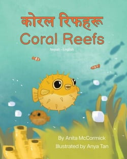 Coral Reefs (Nepali-English) - Language Lizard Bilingual Explore