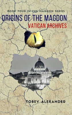 Origins Of The Magdon: Vatican Archives - The Magdon Series