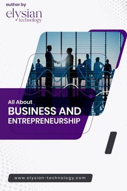 All About Business &amp; Entrepreneurship
