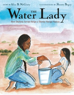 The Water Lady - How Darlene Arviso Helps a Thirsty Navajo Nation
