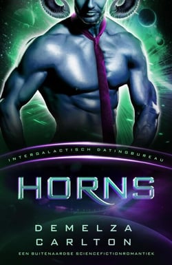 Horns: Een Buitenaardse Sciencefictionromantiek (Intergalactisch Datingbureau) - Kolonie Nyx, #4