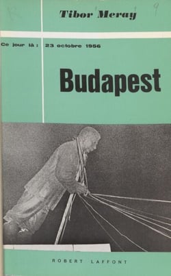 Budapest - 23 octobre 1956