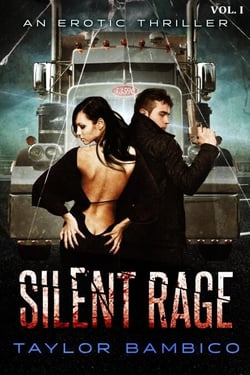 Silent Rage: Volume 1