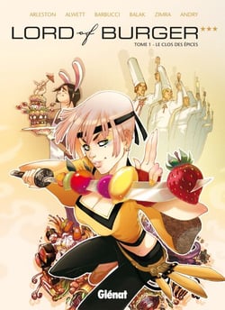 Lord of burger - Tome 01 NE - Le Clos des Épices