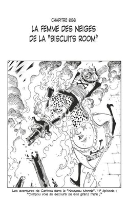 One Piece édition originale - Chapitre 686 - La femme des neiges de la "Biscuits Room"