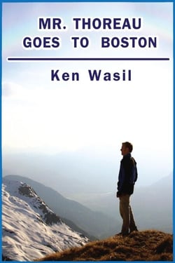 Mr. Thoreau Goes to  Boston