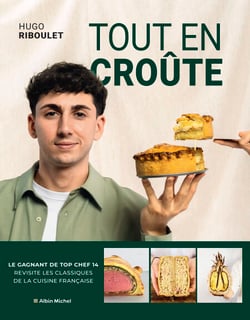 Tout en croûte - Recettes épatantes pour redécouvrir un classique de la cuisine française