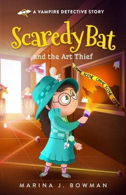 Scaredy Bat and the Art Thief - Scaredy Bat: A Vampire Detective Series, #6
