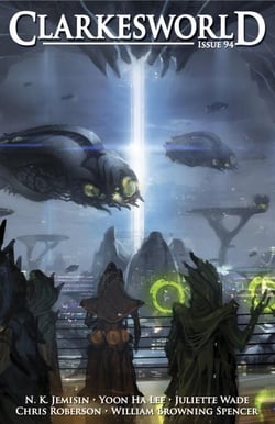 Clarkesworld Magazine Issue 94 - Clarkesworld Magazine, #94