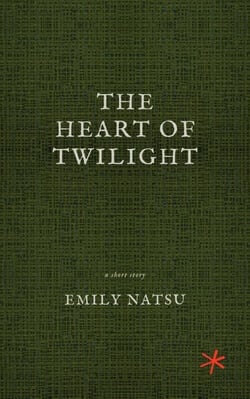 The Heart of Twilight
