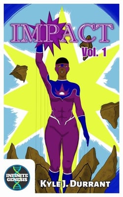 Impact: Vol. 1 - Infinite Genesis, #1