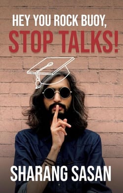 Hey You Rock Buoy, Stop Talks!