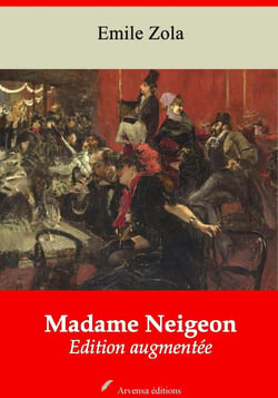 Madame Neigeon – suivi d'annexes - Nouvelle édition 2019