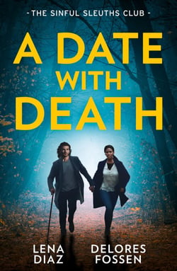 A Date With Death: The Sinful Sleuths Club - Agent Under Siege / His Brand of Justice