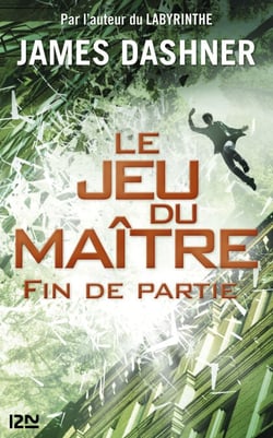 Le jeu du maître - tome 3 Fin de partie