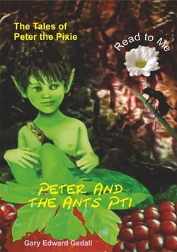 The Tales of Peter the Pixie Peter and the Ants Part 1 - Read To Me