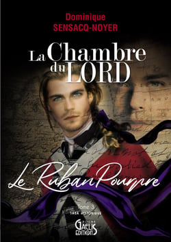 La chambre du Lord - Tome 3 - Le Ruban Pourpre