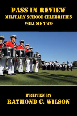 Pass in Review - Military School Celebrities (Volume Two) - Pass in Review - Military School Celebrities: One Hundred Years (1890s - 1990s), #2