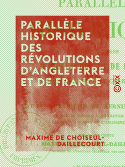 Parallèle historique des révolutions d'Angleterre et de France sous Jacques II et Charles X - Sous Jacques II et Charles X