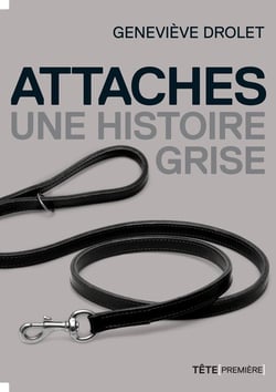 Attaches - une histoire grise