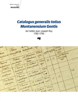 Catalogus generalis totius Montanensium Gentis de l'abbé Jean-Joseph Roy 1785-1795
